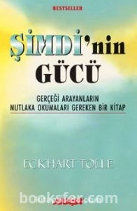 Şimdinin Gücü - Eckhart Tolle | PDF İndir