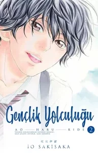 Gençlik Yolculuğu 2 / Ao Haru Ride  - Io Sakisaka | PDF İNDİR