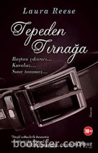 Tepeden Tırnağa - Laura Reese | PDF İndir