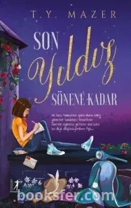 Son Yıldız Sönene Kadar - T. Y. Mazer | PDF İNDİR