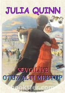 Sevgiliye 36 Mektup - Julia Quinn | PDF İndir 1