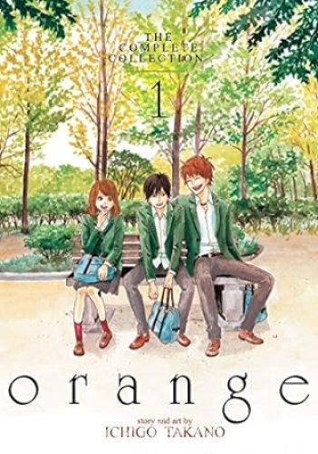 Orange 1 - Ichigo Takano | DOWNLOAD PDF