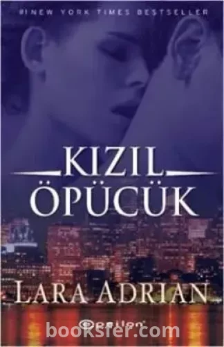 Kızıl Öpücük  - Lara Adrian | PDF İNDİR