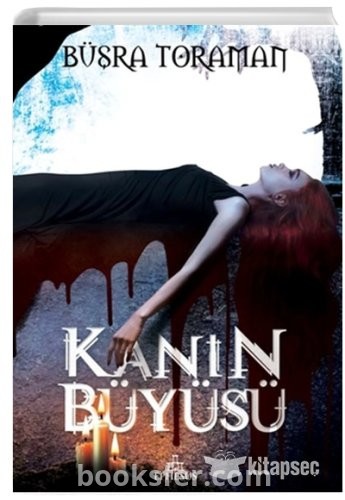Kanın Büyüsü - Büşra Toraman | PDF İNDİR