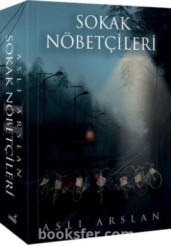 Sokak Nöbetçileri 2. Kitap  -Aslı Arslan|Pdf İndir