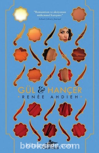 Gül ve Hançer - Renee Ahdieh | PDF İNDİR