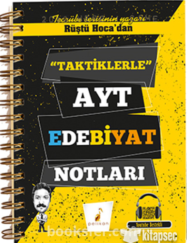 AYT Rüştü Hocadan Taktiklerle Edebiyat Notları Pelikan Yayınları | PDF İndir