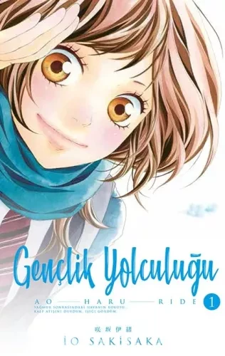 Gençlik Yolculuğu 1 / Ao Haru Ride - Io Sakisaka| PDF İNDİR