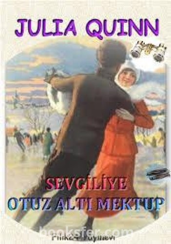 Sevgiliye 36 Mektup - Julia Quinn | PDF İndir