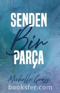 Senden Bir Parça - Michelle Gross | PDF İndir