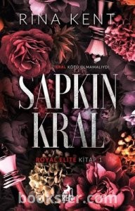 Sapkın Kral - Rina Kent | PDF İndir