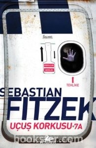 Uçuş Korkusu 7A - Sebastian Fitzek | PDF İndir