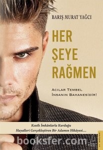 Her Şeye Rağmen - Barış Murat Yağcı | PDF İndir 1