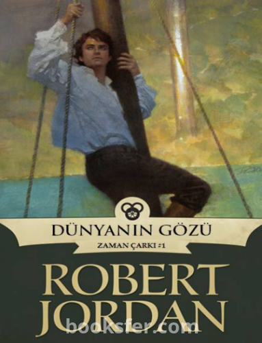 Dünyanın Gözü / Zaman Çarkı 1 Robert Jordan |PDF İndir