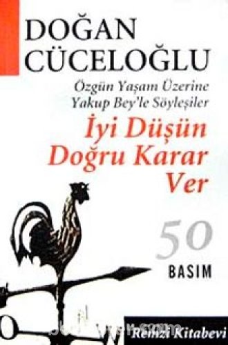 İyi Düşün Doğru Karar Ver - Doğan Cüceloğlu | PDF İndir