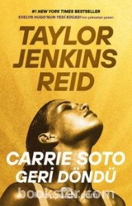 Carrie Soto Geri Döndü - Taylor Jenkins Reid