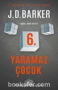 6. Yaramaz Çocuk - J. D. Barker | PDF İndir