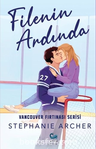 Filenin Ardında / Vancouver Fırtınası Serisi - Stephanie Archer