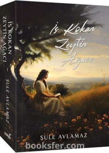 İs Kokan Zeytin Ağacı - Şule Avlamaz | PDF İndir