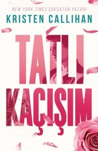 Tatlı Kaçışım - Kristen Callihan | PDF İndir 1