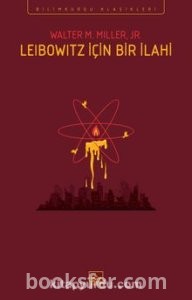 Leibowitz İçin Bir İlahi Walter M. Miller JR. | PDF İndir