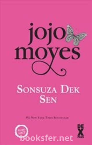 Sonsuza Dek Sen - Jojo Moyes | PDF İndir