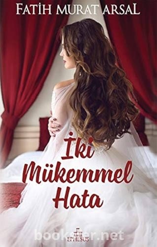 İki Mükemmel Hata - Fatih Murat Arsal | PDF İndir