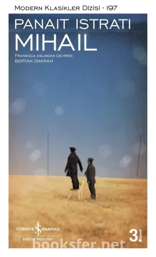 Mihail / Modern Klasikler 197 - Panait İstrati | PDF İndir