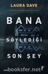 Bana Söylediği Son Şey - Laura Dave | PDF İndir
