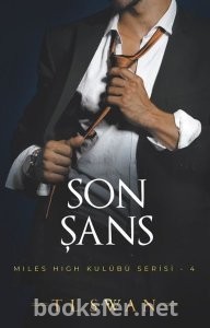Son Şans / Miles High Kulübü 4 - T. L. Swan | PDF İndir 1