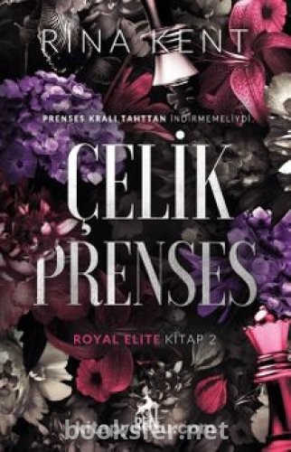 Çelik Prenses - Rina Kent | PDF İndir