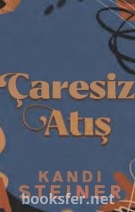 Çaresiz atış