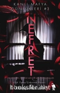 Nefret - Kanlı Mafya Günlükleri 3 - Cora Reilly | PDF İndir 1