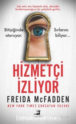 Hizmetçi İzliyor - Hizmetçi 3 - Freida Mcfadden | PDF İndir