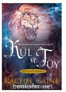 Kül ve Tüy - Büyük Kütüphane 3 - Rachel Caine | PDF İndir 1