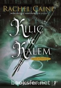Kılıç ve Kalem - Büyük Kütüphane 5 - Rachel Caine | PDF İndir 1