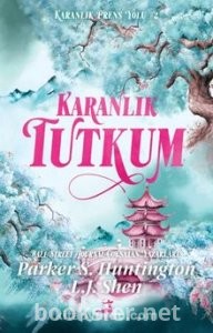 Karanlık Tutkum - L. J. Shen & Parker S. Huntington | PDF İndir 1