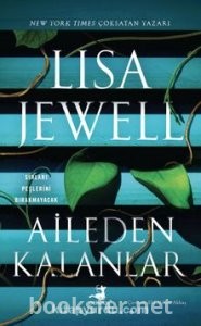 Aileden Kalanlar - Lisa Jewell | PDF İndir