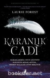 Karanlık Cadı - Laurie Forest | PDF İndir