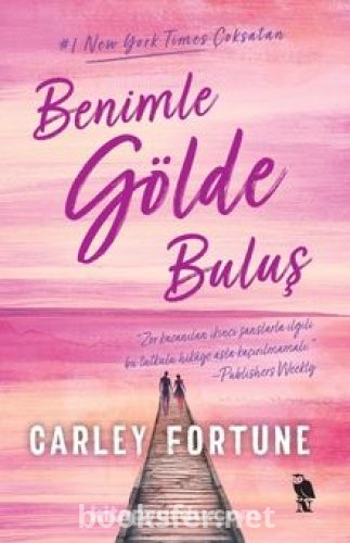 Benimle Gölde Buluş - Carley Fortune | PDF İndir