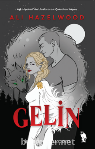 Gelin - Ali Hazelwood | PDF İndir