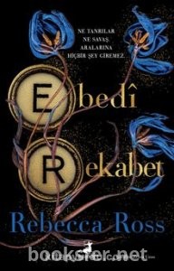 Ebedi Rekabet - Rebecca Ross | PDF İndir