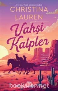 Vahşi Kalpler - Christina Lauren | PDF İndir 1