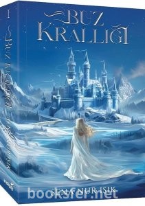 Buz Krallığı - Sena Nur Işık | PDF İndir 1