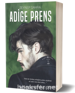 Adige Prens - Zeynep Sahra | PDF İndir 1