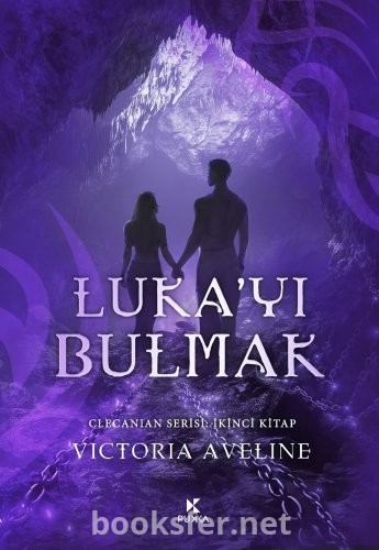 Luka'yı Bulmak - Clecanian 2 - Victoria Aveline | PDF İndir