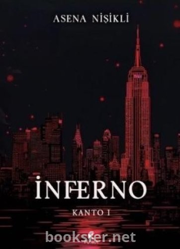 İnferno 1 -  Asena Nişikli | PDF İndir