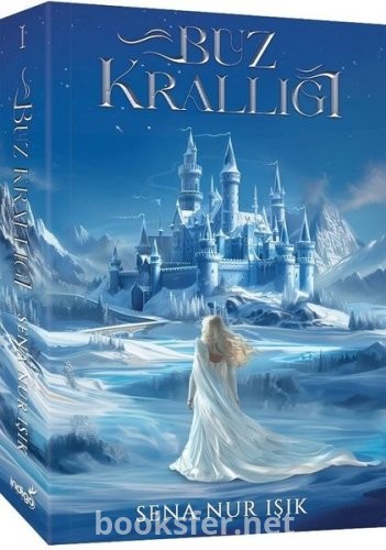 Buz Krallığı - Sena Nur Işık | PDF İndir
