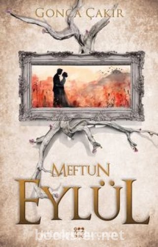 Meftun - Eylül serisi 3 - Gonca Çakır | PDF İndir