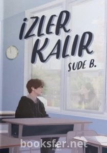 İzler Kalır 1 - Sude B. | PDF İndir 1